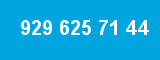929 625 71 44 929 625 71 44